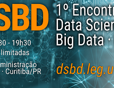 I ENCONTRO DE DATA SCIENCE & BIG DATA UFPR