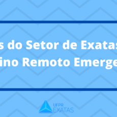 Os cursos do Setor de Exatas adotam o Ensino Remoto Emergencial